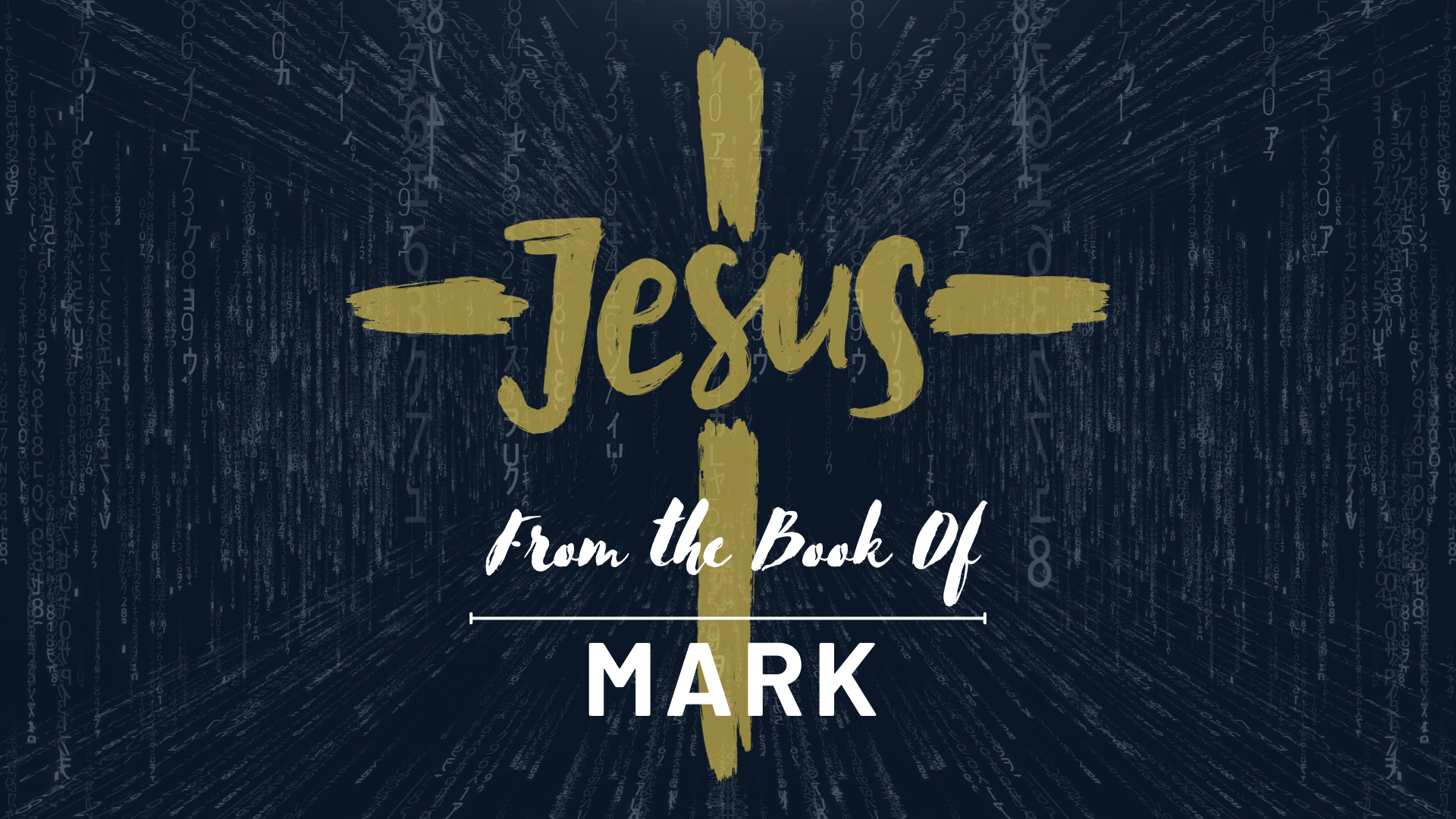 Life of Jesus – Book of Mark